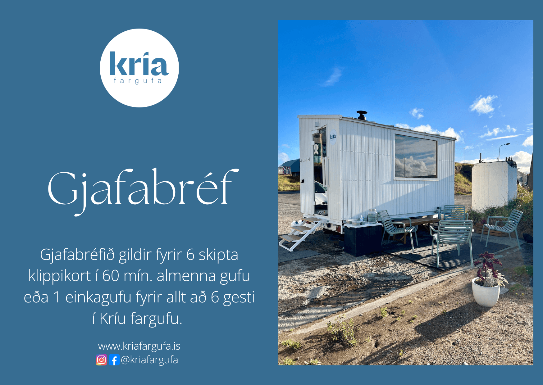 Gjafabréfið fyrir 6 skipta klippikort eða 1 einkagufu fyrir allt að 6 gesti